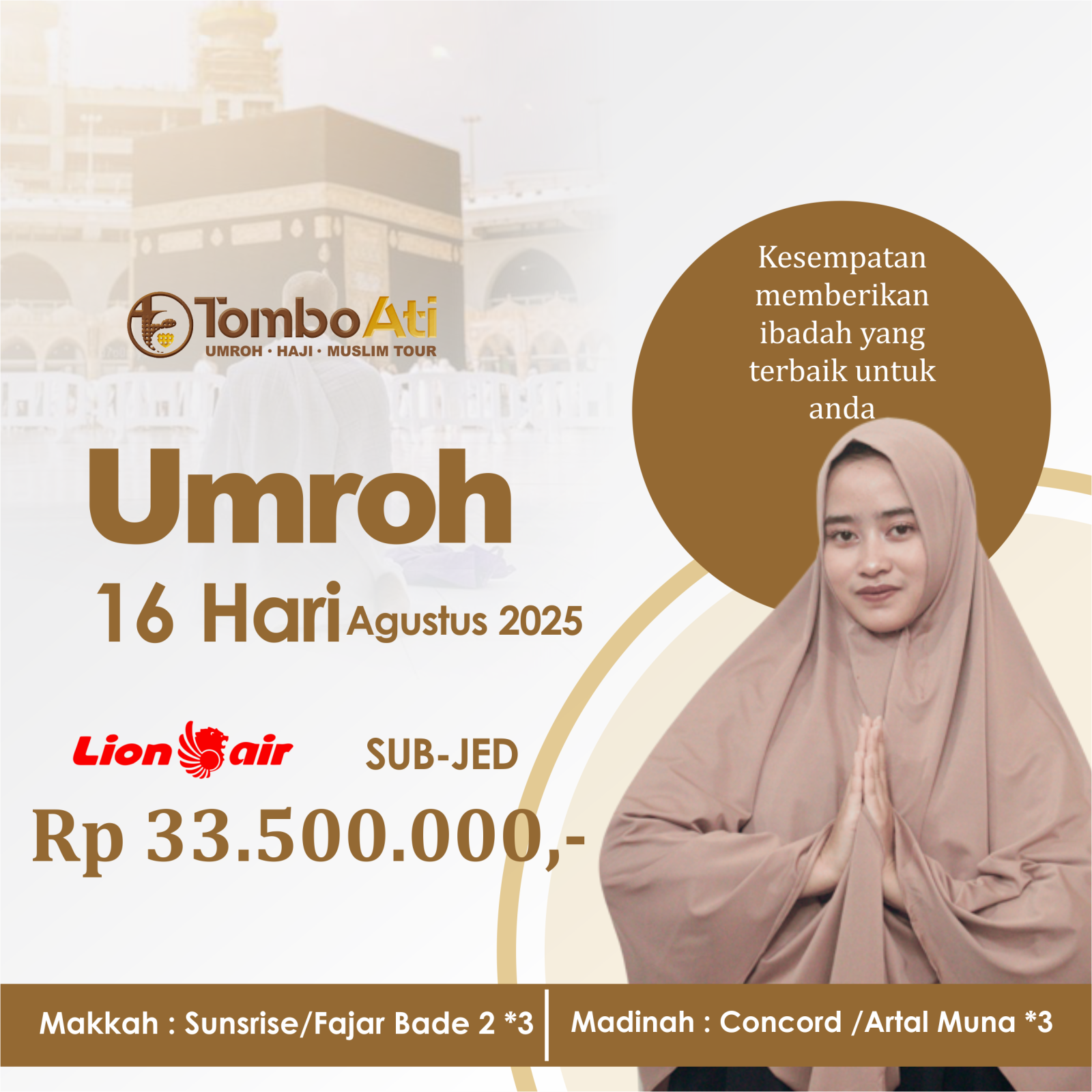 Flyer Paket Umroh 16 Hari Agustus 2025 dari Malang – Tombo Ati Tour