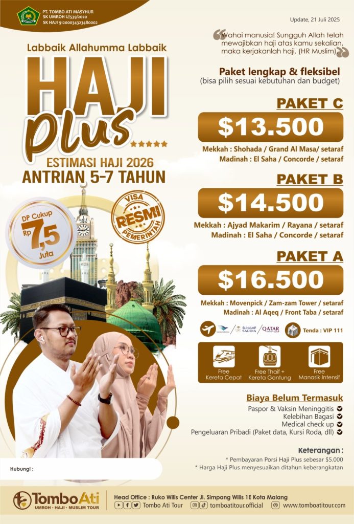 Paket Haji Plus Malang 2025 Tombo Ati Tour – Harga mulai USD 13.500 dengan fasilitas hotel bintang 5, visa resmi pemerintah, dan bimbingan manasik lengkap